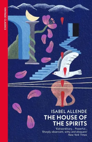 The House Of The Spirits (Vintage Classics)