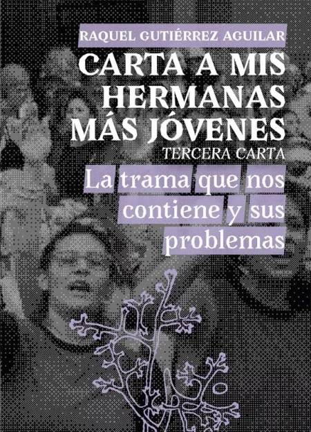 Carta a Mis Hermanas Más Jóvenes. Tercera Carta