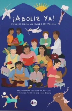 ¡Abolir Ya!
