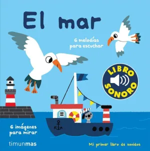 El Mar. Mi Primer Libro de Sonidos