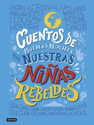 Cuentos de Buenas Noches para nuestras Niñas Rebeldes