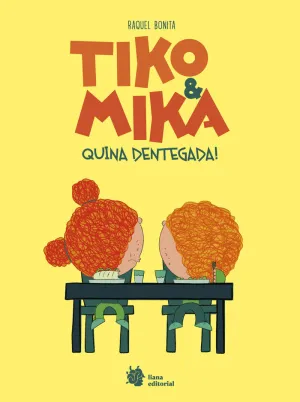 Tiko & Mika 2. Quina Dentegada!