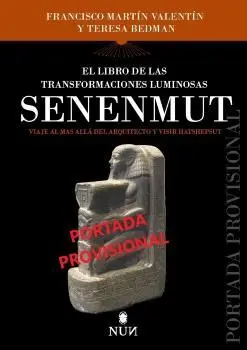 Libro de las Transformaciones Luminosas de Senenmut, el