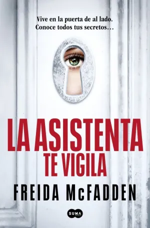 La Asistenta te Vigila (La Asistenta 3)
