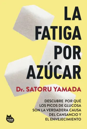 La Fatiga por Azúcar