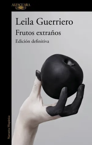 FRUTOS EXTRAÑOS (EDICIÓN DEFINITIVA)