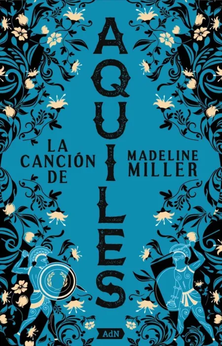 La Canción de Aquiles [Adn]
