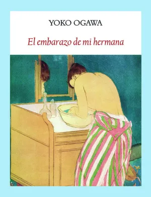 El Embarazo de mi Hermana