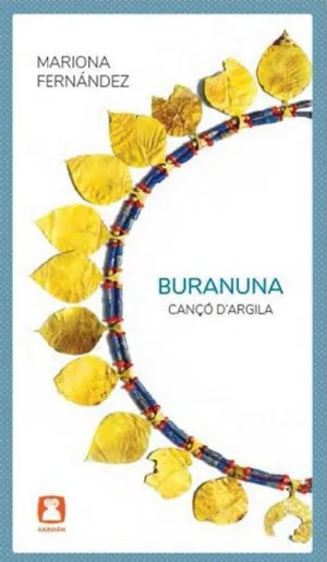 Buranuna. Cançó D´argila