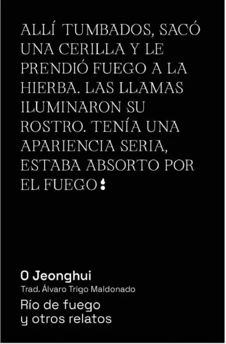 Río de Fuego y Otros Relatos
