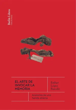 El Arte de Invocar la Memoria