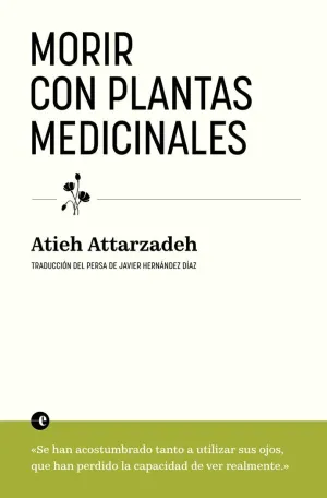Morir con Plantas Medicinales
