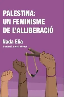 Palestina: un Feminisme de L'alliberació