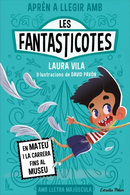 Apren a Llegir Amb les Fantasticotes 8. En Mateu I