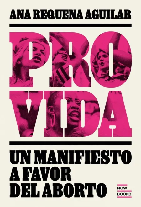 Provida. Manifiesto a Favor del Aborto