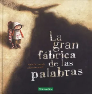La Gran Fábrica de las Palabras