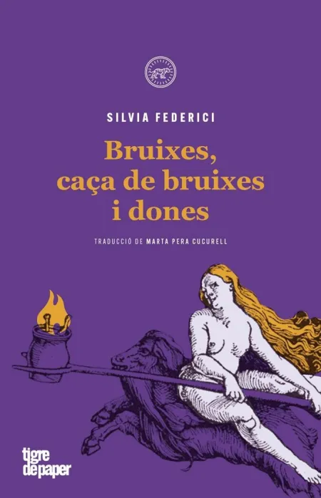 Bruixes, Caça de Bruixes I Dones (4ªed)