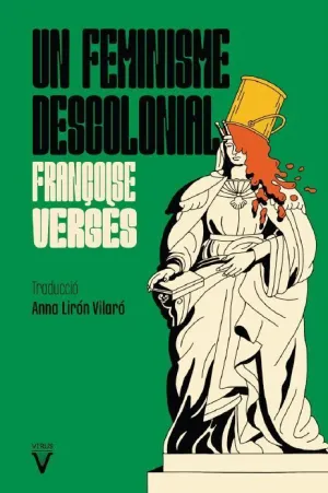 Un Feminisme Descolonial