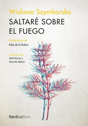 Saltaré Sobre el Fuego