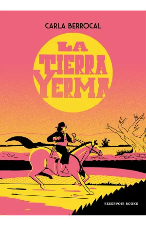 La Tierra Yerma