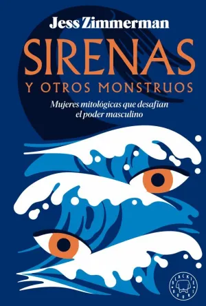 Sirenas y Otros Monstruos