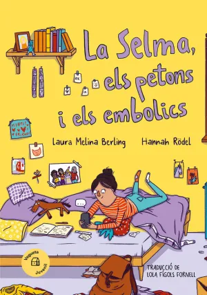 La Selma, Els Petons I Els Embolics
