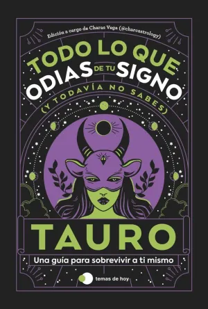 Tauro: Todo lo que Odias de tu Signo y Todavía no Sabes