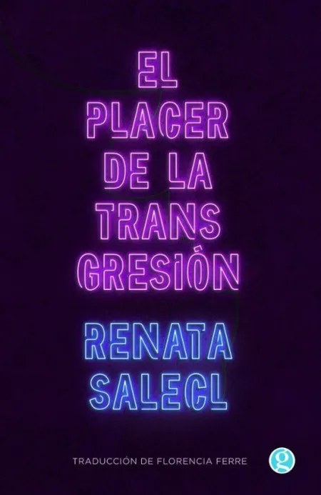 El Placer de la Transgresion