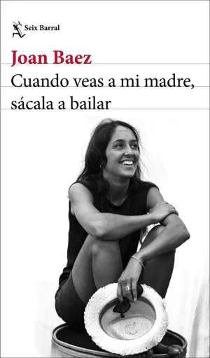 Cuando Veas a mi Madre, Sácala a Bailar