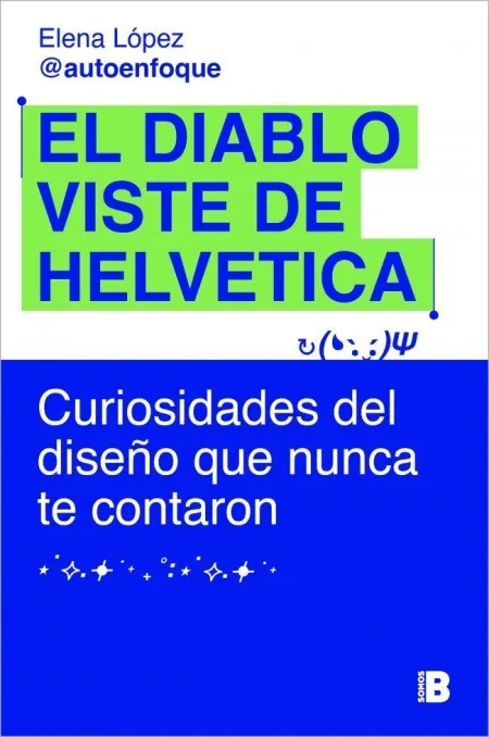 El Diablo Viste de Helvetica