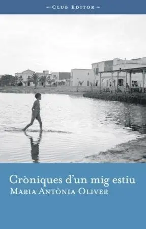 Cròniques D'un Mig Estiu