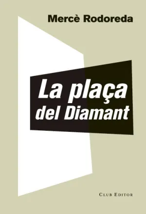 La Plaça del Diamant