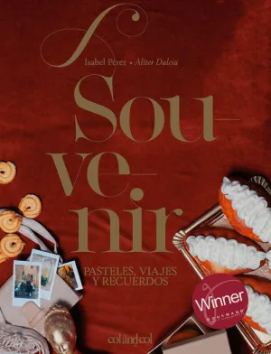 Souvenir. Pasteles, Viajes y Recuerdos