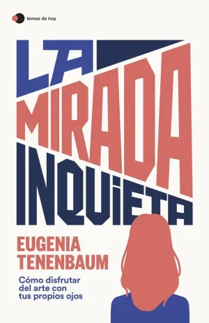La Mirada Inquieta