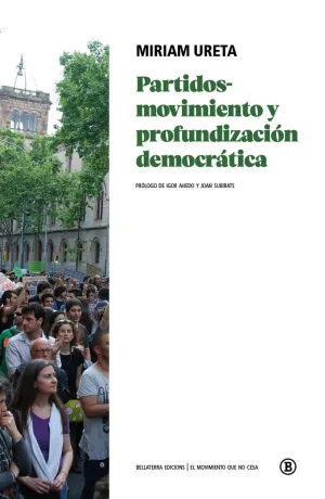 Partidos-Movimiento y Profundización Democrática